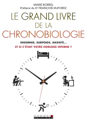 Download Le Grand Livre de la chronobiologie