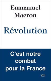 Révolution - Emmanuel Macron