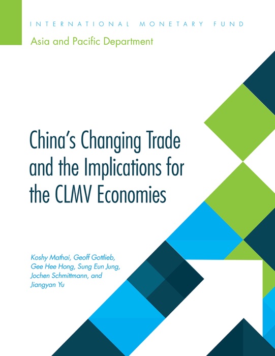 China's Changing Trade and the Implications for the CLMV