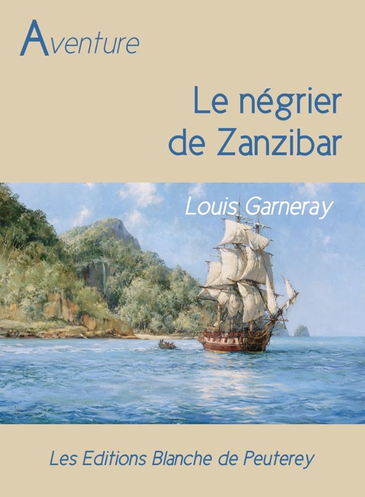 Le négrier de Zanzibar