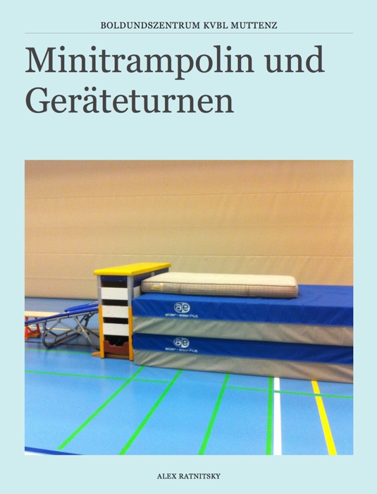 Minitrampolin und Geräteturnen