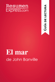 El mar de John Banville (Guía de lectura) - ResumenExpress