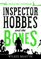 Wilkie Martin - Inspector Hobbes and the Bones artwork