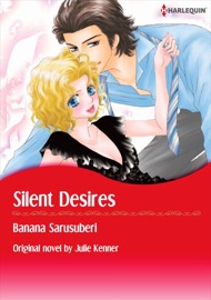 Silent Desires(Harlequin Comics) - Julie Kenner by  Julie Kenner PDF Download