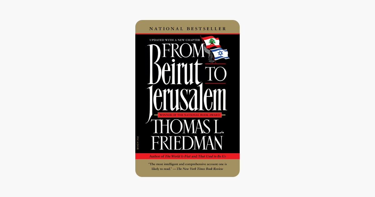 From Beirut to Jerusalem - Thomas L. Friedman From Beirut to Jerusalem - Thomas L. Friedman