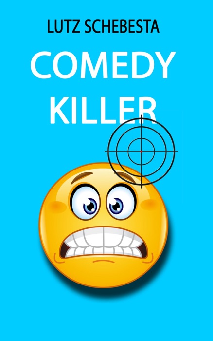 Comedy Killer