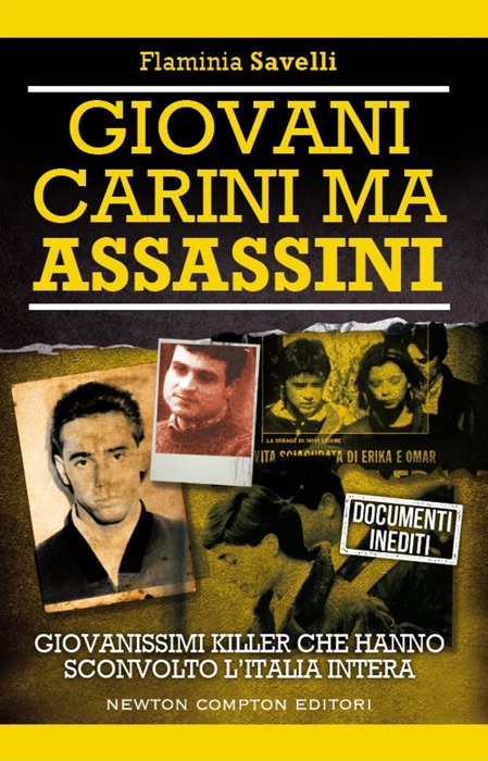 Giovani, carini ma assassini