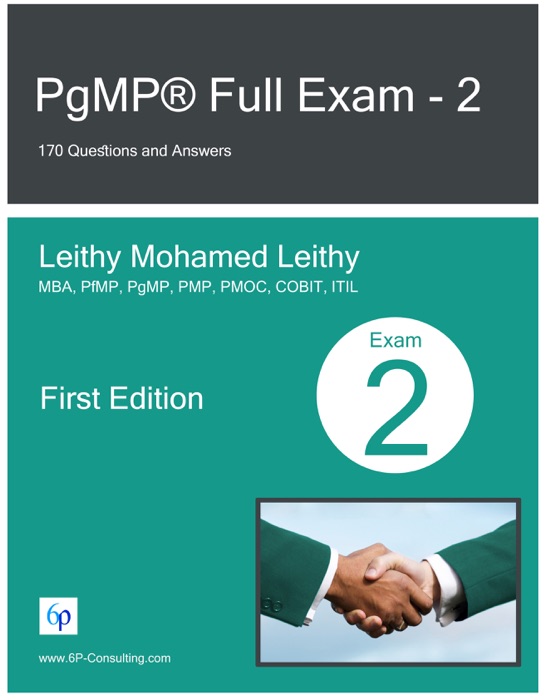 PgMP® Full Exam: 2: 170 Questions and Answers