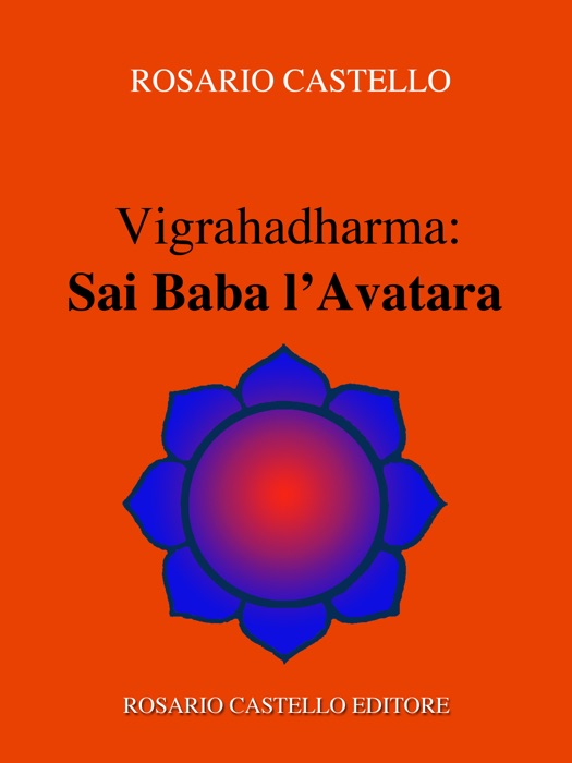 Vigrahadharma: Sai Baba l’Avatara