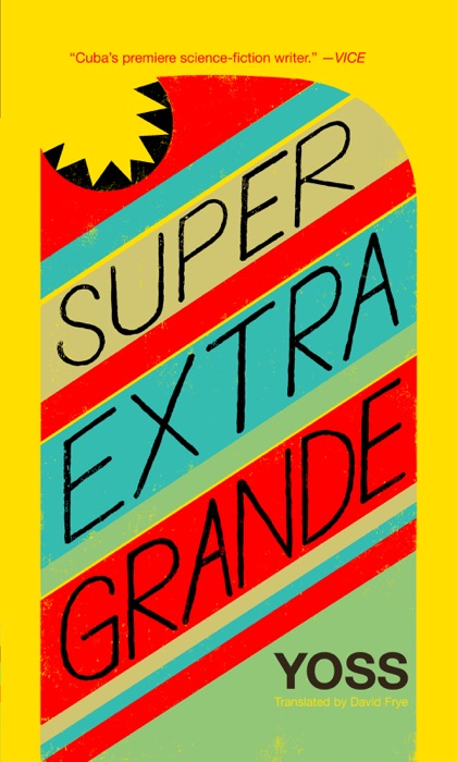 Super Extra Grande