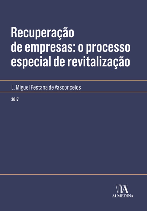 Recuperação de empresas: o processo especial de revitalização