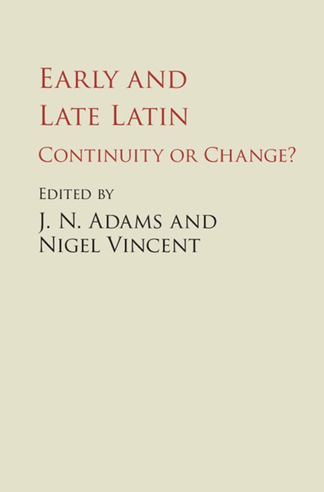 Early and Late Latin