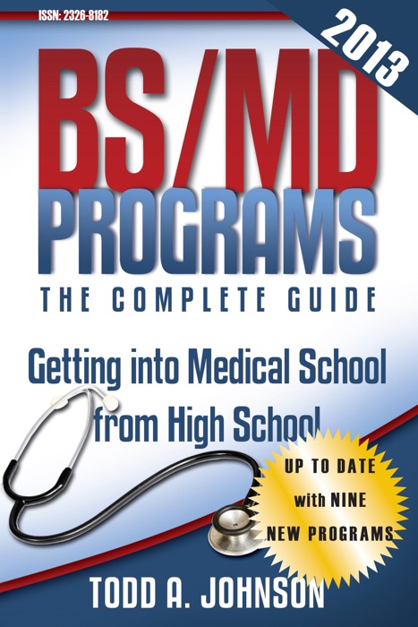 BS/MD Programs—The Complete Guide