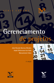 Gerenciamento de projetos - Joao Ricardo Barroca Mendes, André Bittencourt Do Valle & Marcantonio Fabra