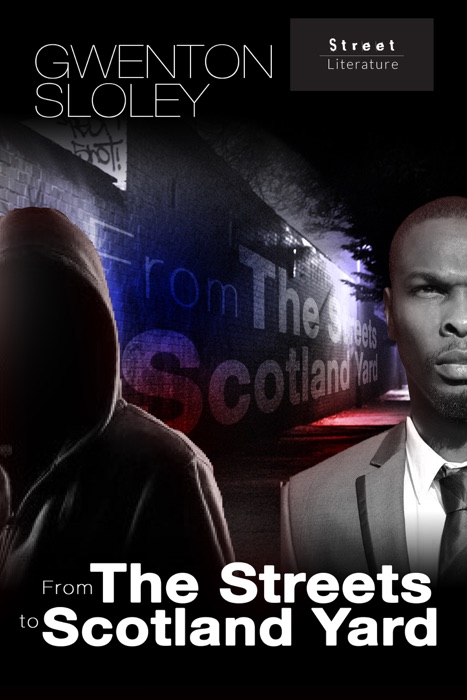 From The Streets To Scotland Yard