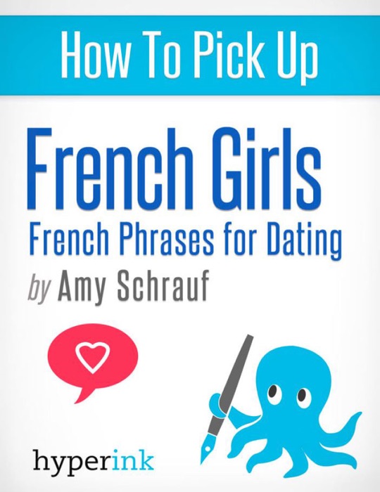 How to Pick Up French Girls