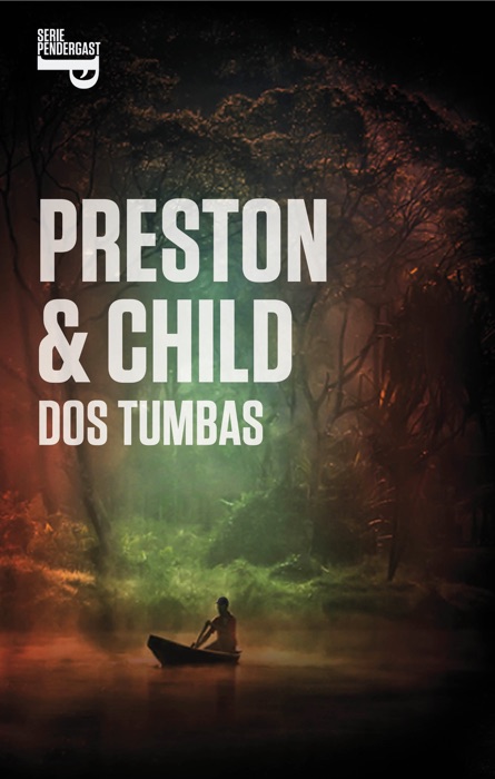 Dos tumbas (Inspector Pendergast 12)