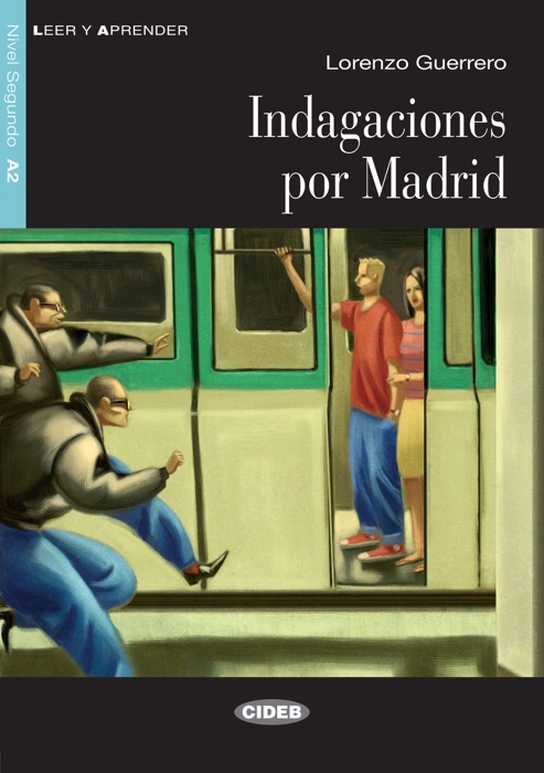 Indagaciones por Madrid