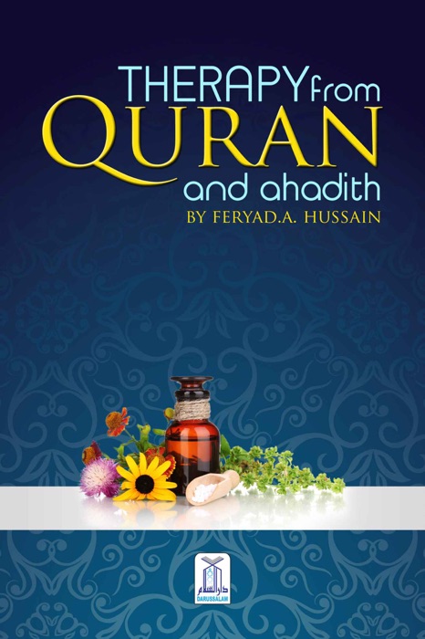 Therapy From Quran & Ahadith