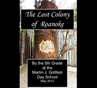 The Lost Colony of Roanoke