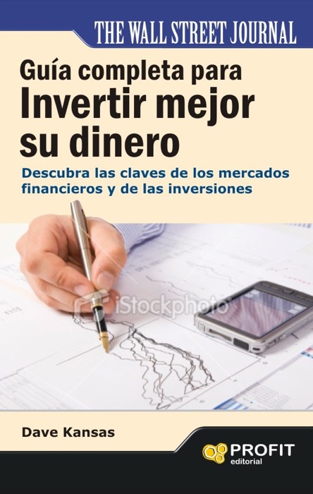 Guia completa para invertir mejor su dinero