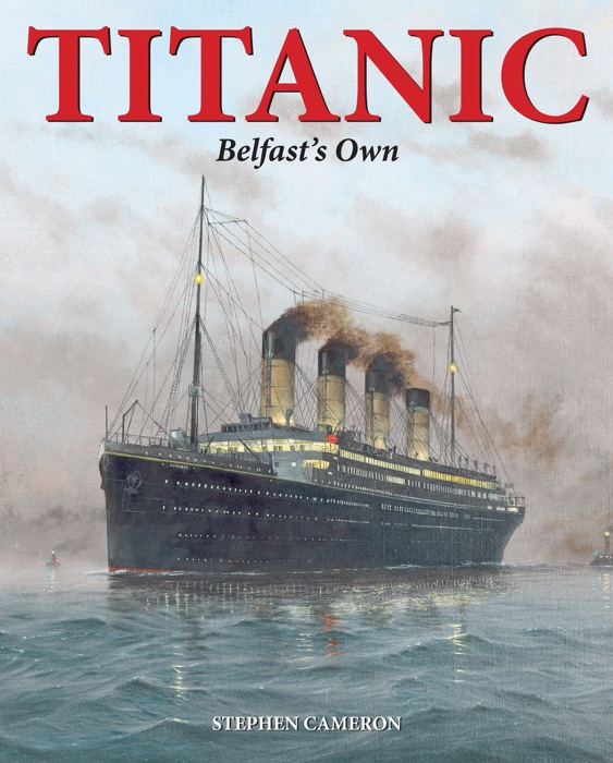 Titanic: Belfasts Own
