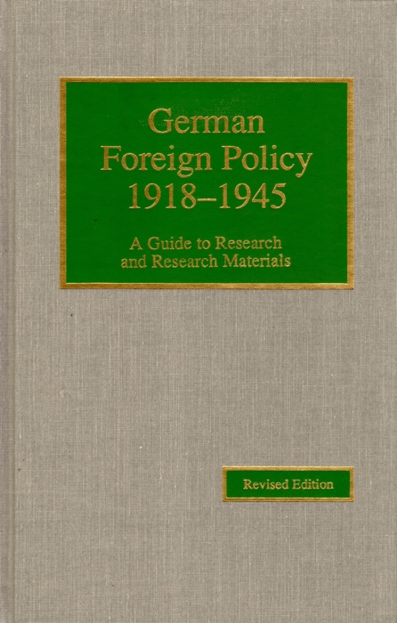 German Foreign Policy 1918-1945