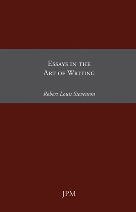 Essays in the Art of Writing