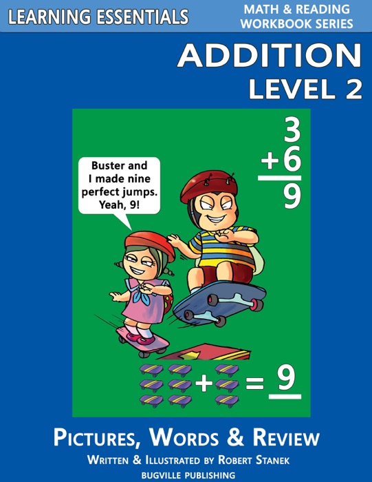 Learning Essentials Addition Level 2: Math and Reading Workbook Series