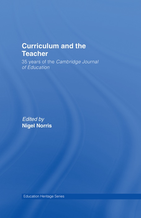 Curriculum and the Teacher