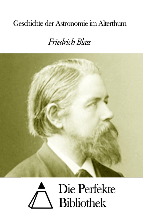 Geschichte der Astronomie im Alterthum