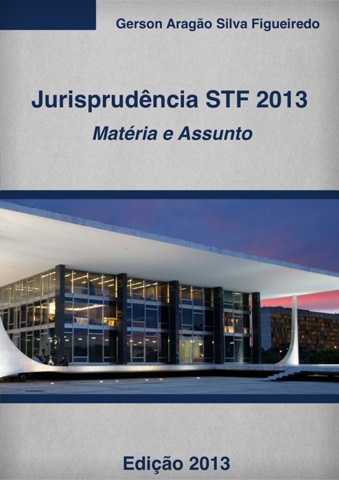 Jurisprudência do STF 2013