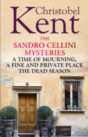 Christobel Kent - The Sandro Cellini Mysteries artwork