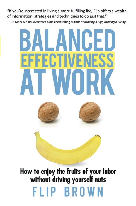 Balanced Effectiveness at Work