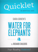 Quicklet on Water for Elephants by Sara Gruen - Richard Childers