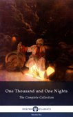 One Thousand and One Nights - Complete Arabian Nights Collection (Delphi Classics) - Richard Francis Burton