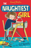 Naughtiest Girl In The School - Enid Blyton