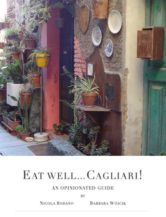 Eat Well…Cagliari!