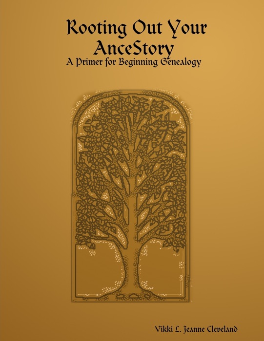 Rooting Out Your Ancestory