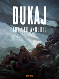 Book's Cover of The Old Axolotl