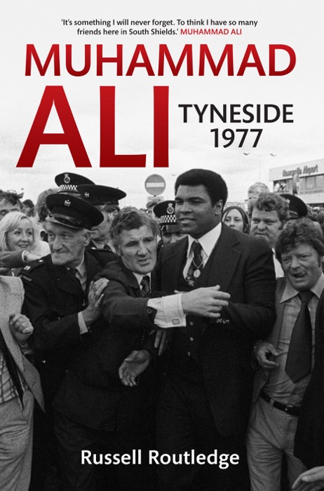 Muhammad Ali: Tyneside 1977