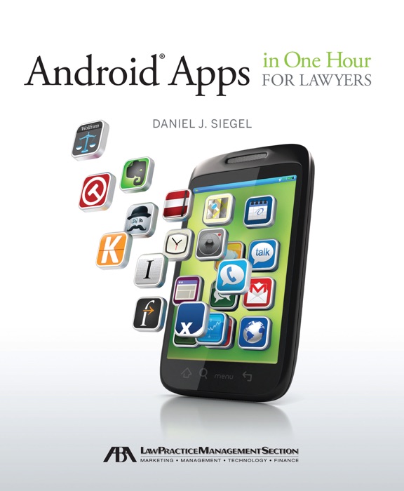 Android Apps in One Hour for Lawyers