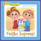 Feijão Supresa! - Agnes de Bezenac & Salem de Bezenac