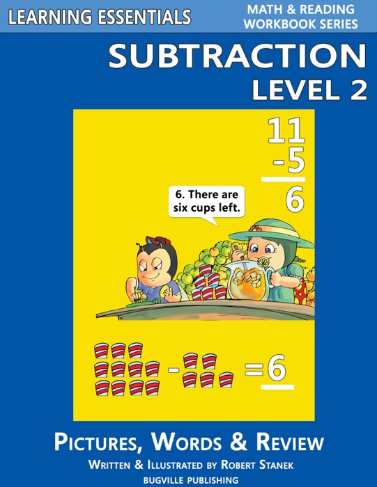 Learning Essentials Subtraction Level 2: Math and Reading Workbook Series