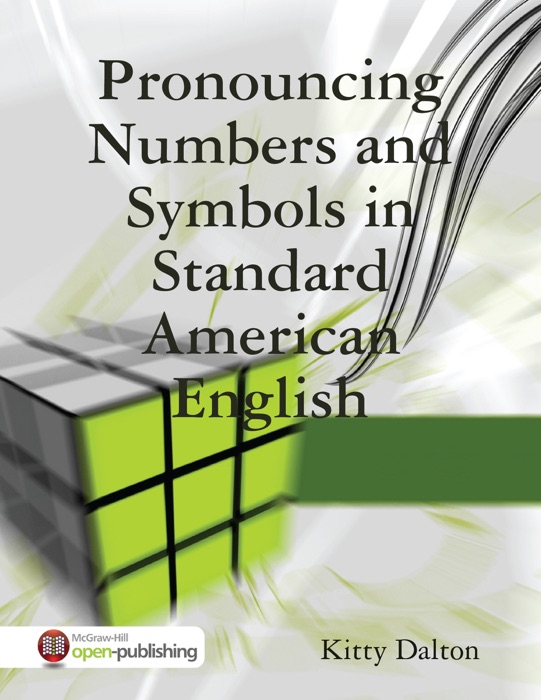 Pronouncing Numbers and Symbols in Standard American English