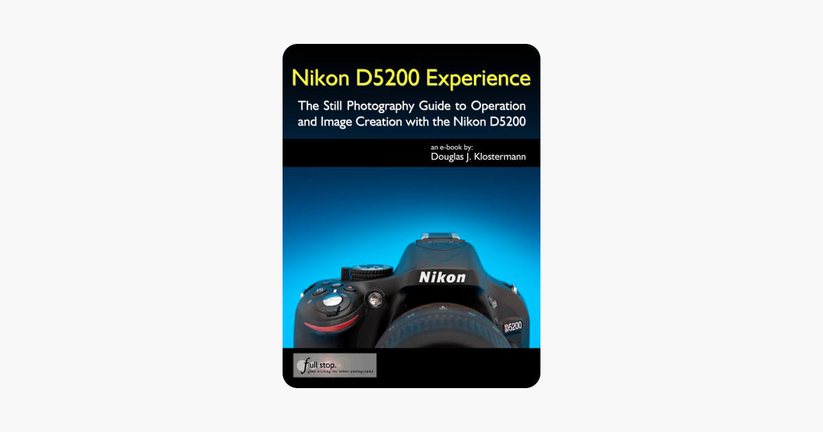 Nikon D5200 Book