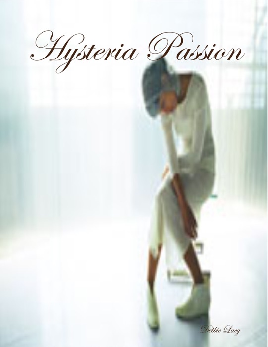 Hysteria Passion