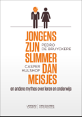 Jongens zijn slimmer dan meisjes - Pedro De Bruyckere & Casper Hulshof