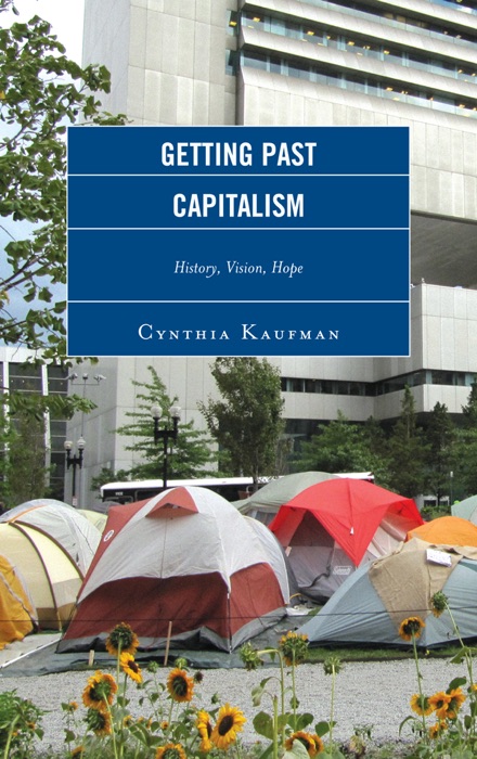 Getting Past Capitalism