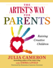 Julia Cameron & Emma Lively - The Artist's Way for Parents artwork